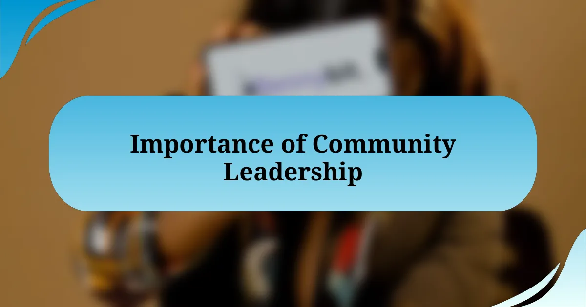 Importance of Community Leadership