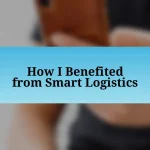 How I Benefited from Smart Logistics