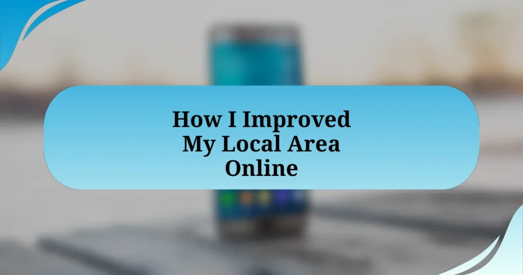 How I Improved My Local Area Online