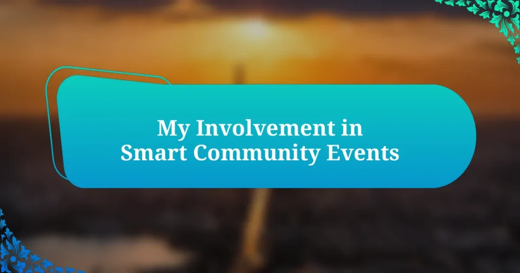 My Involvement in Smart Community Events