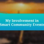 My Involvement in Smart Community Events