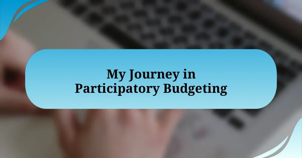 My Journey in Participatory Budgeting