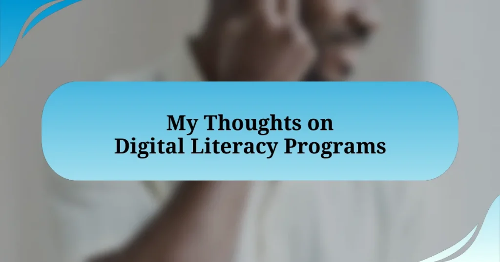 My Thoughts on Digital Literacy Programs