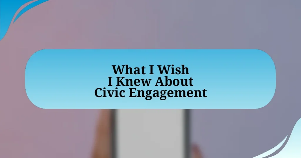 What I Wish I Knew About Civic Engagement