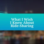 What I Wish I Knew About Ride-Sharing