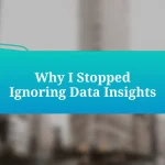 Why I Stopped Ignoring Data Insights