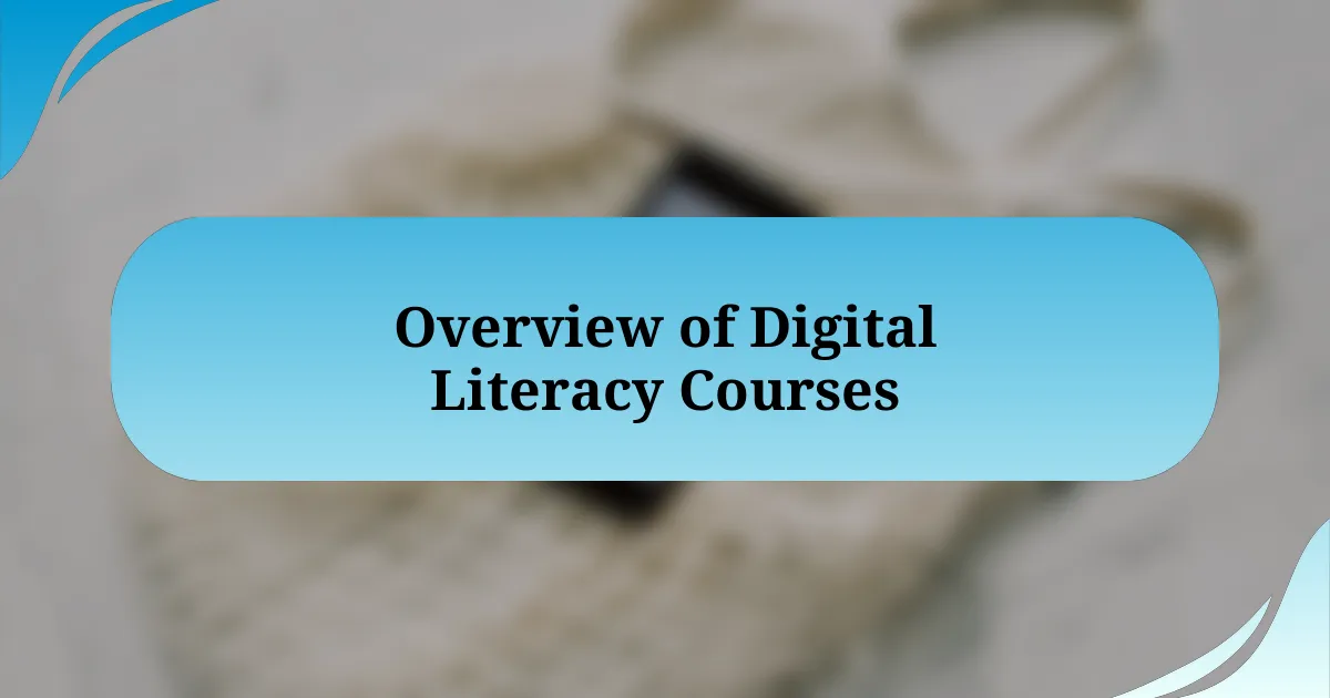 Overview of Digital Literacy Courses