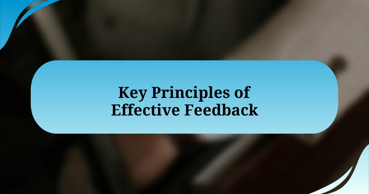 Key Principles of Effective Feedback